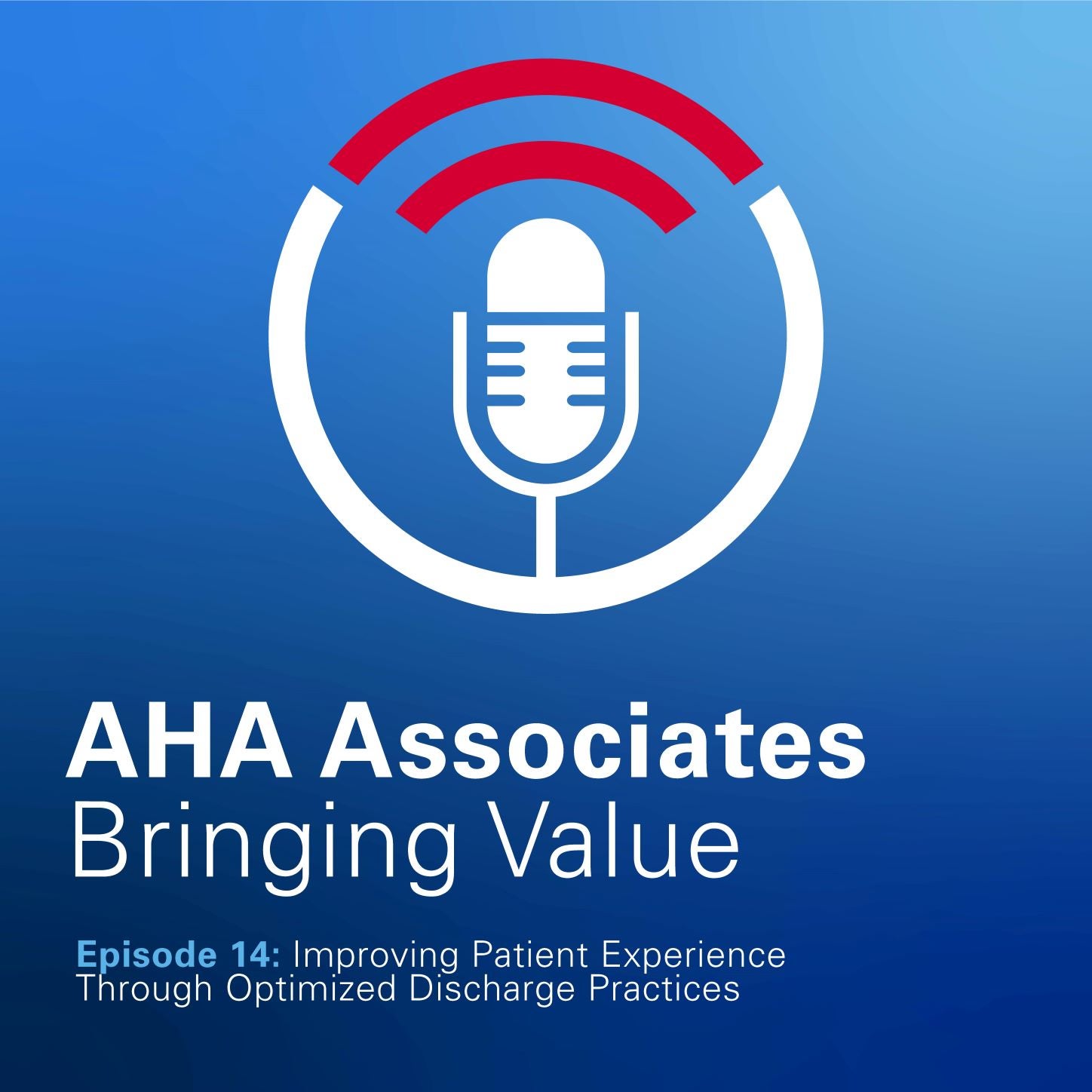 aha-associate-podcast-series-hospital-iq-aha-sponsor